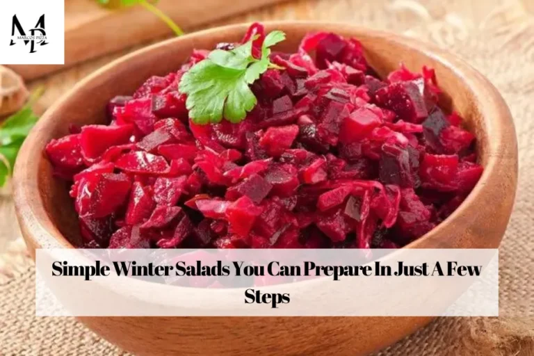 Simple Winter Salads You Can Prepare In Just A Few Steps